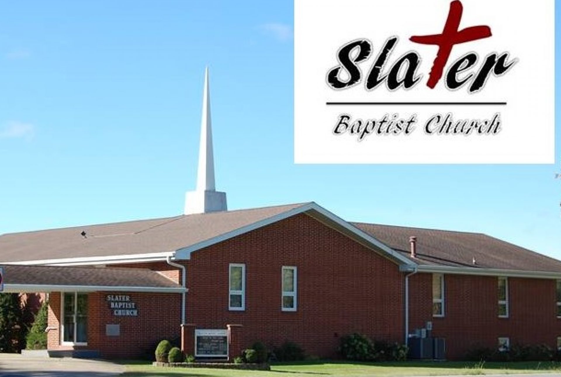 Slater Baptist Church Loving God And Loving Others By Exalting Christ